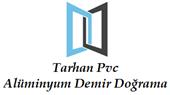 Tarhan Pvc Alüminyum Demir Doğrama - İstanbul